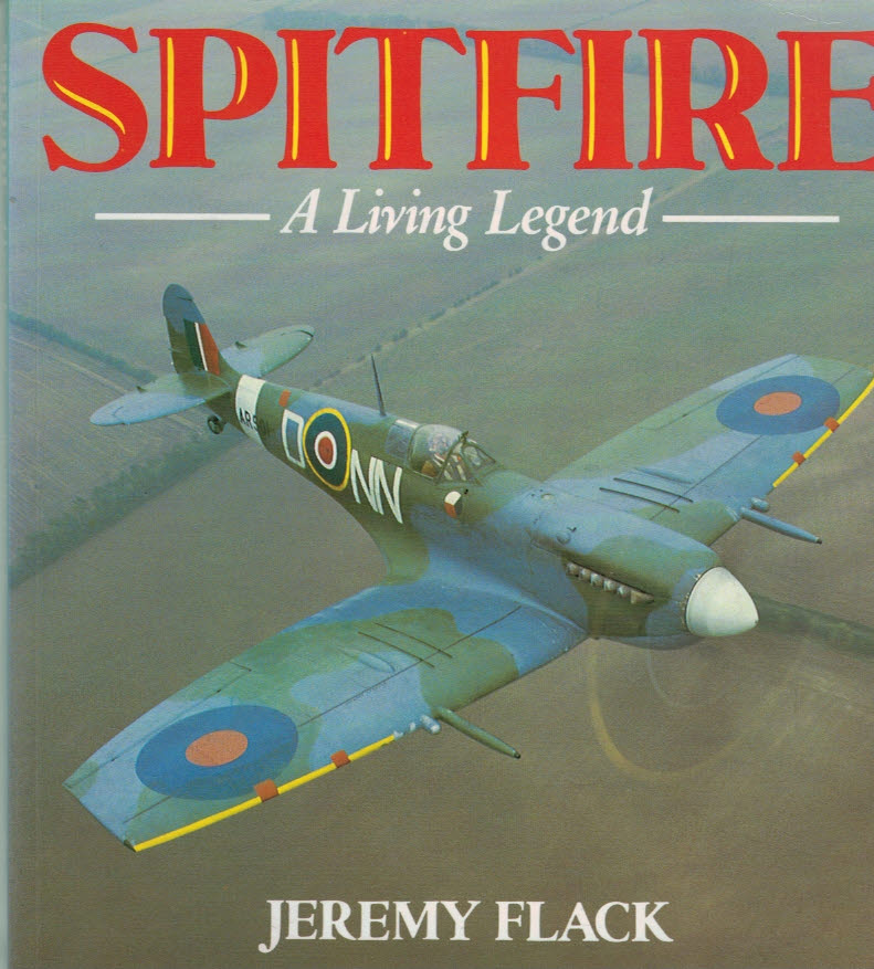 Spitfire. A Living Legend.