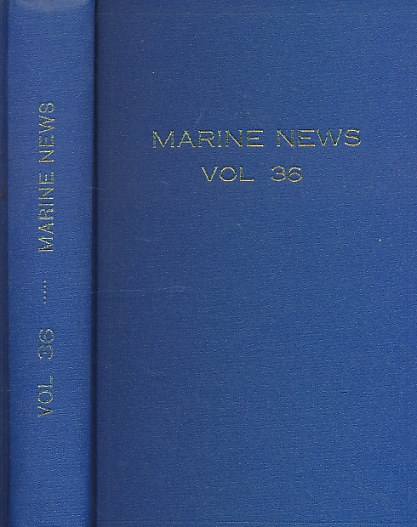 Marine News. Journal of the World Ship Society. Volume XXXVI (36). January - December 1982.