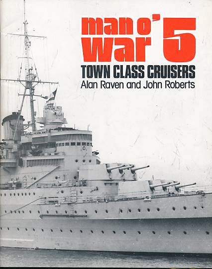 Town Class Cruisers. Man o' War 5.