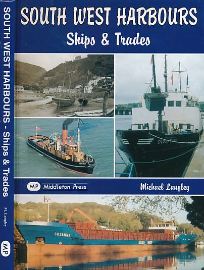 South West Harbours. Ships and Trades.