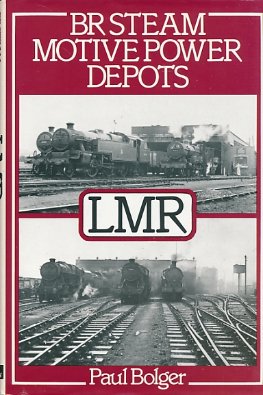 BR Steam Motive Power Depots. LMR. [London Midland Region]
