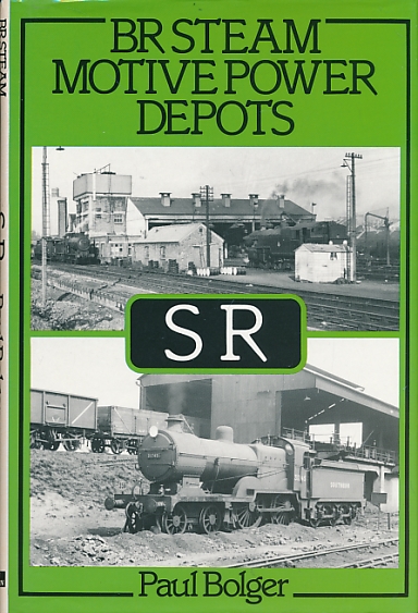 BR Steam Motive Power Depots. SR. [Southern Region]
