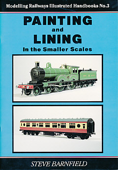 Painting and Lining in the Smaller Scales. Model Railways Illustrated Handbooks No 3.