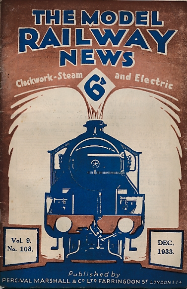 The Model Railway News. Volume 9. December 1933.