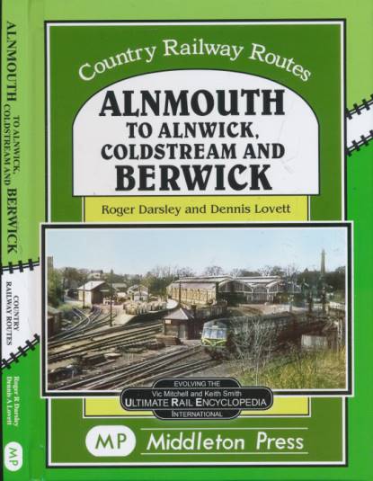 Alnmouth to Alnwick, Coldstream and Berwick