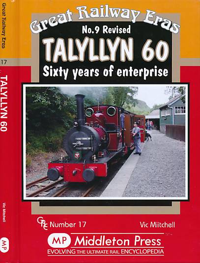Talyllyn 60. Great Railway Eras No 9.