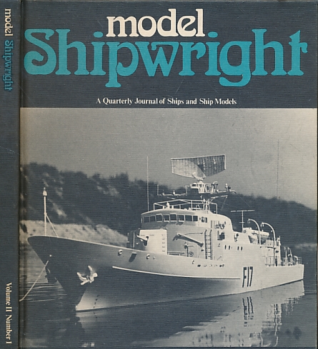 Model Shipwright. Volume  II. Number 1. Autumn 1973.