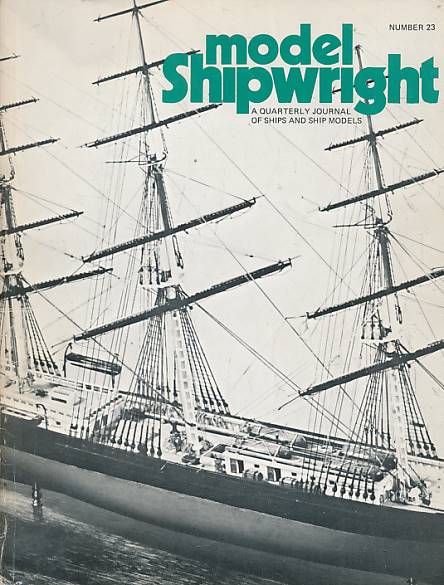 Model Shipwright. Number 23. March 1978.