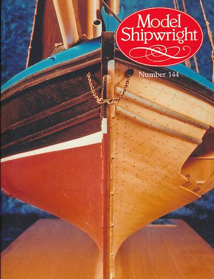 Model Shipwright. Number 144. December 2008.