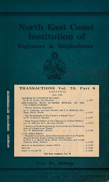 Transactions of the North-East Institution of Engineers & Shipbuilders. Volume 70. Part 8. July 1954.