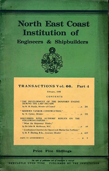 Transactions of the North-East Coast Institution of Engineers & Shipbuilders. Volume 66. Part 4. February 1950.