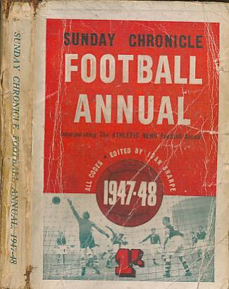 Sunday Chronicle Football Annual. 1947-48.