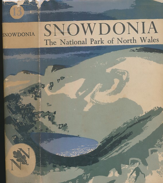 Snowdonia. The National Park of North Wales. New Naturalist No. 13.