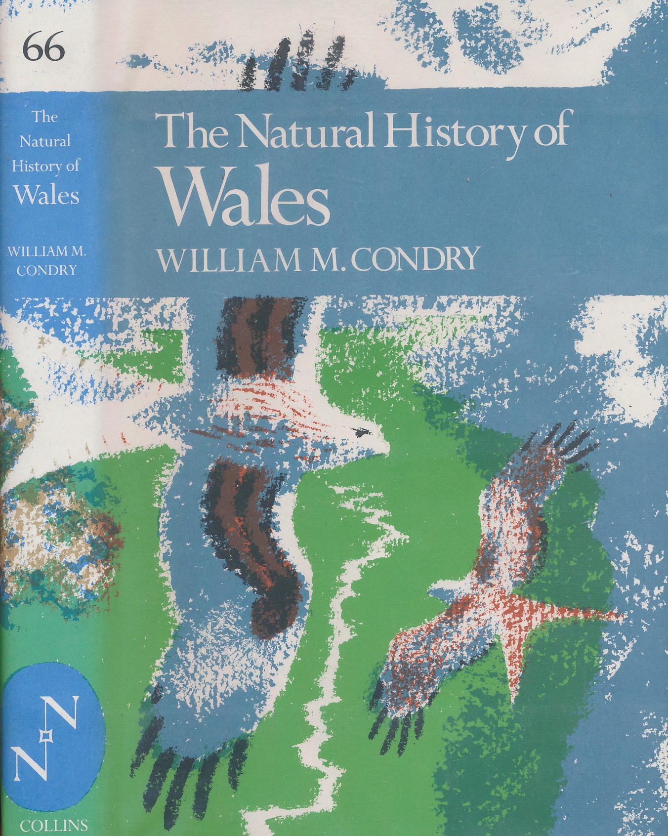 The Natural History of Wales. New Naturalist No 66.
