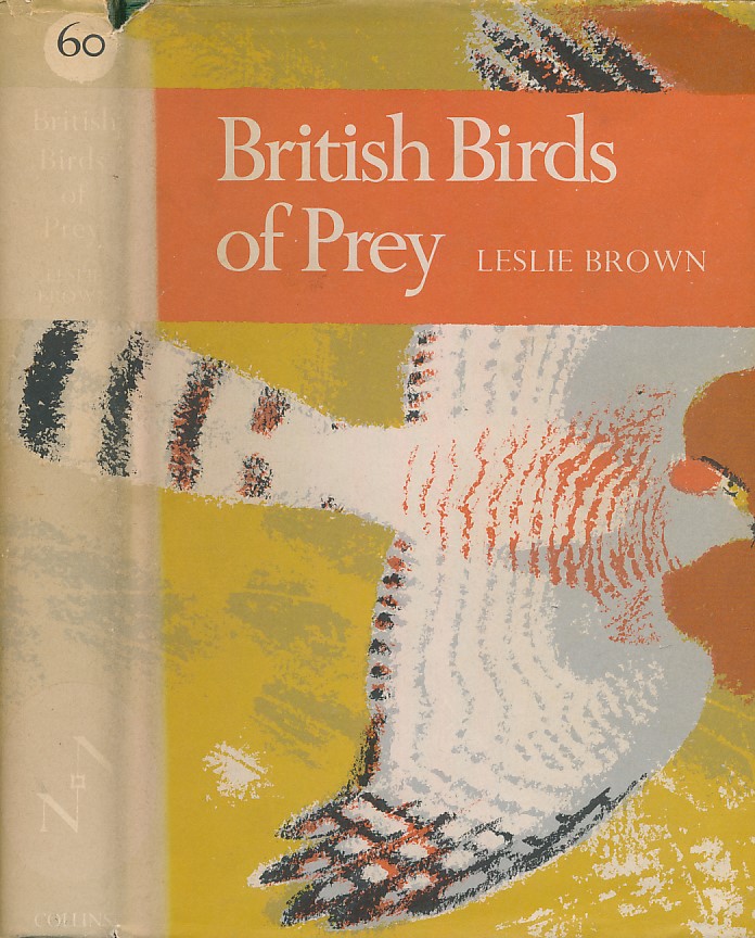 British Birds of Prey. New Naturalist No 60. 1978.