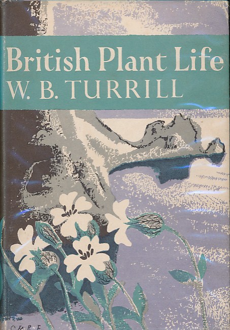 British Plant Life. New Naturalist No 10.