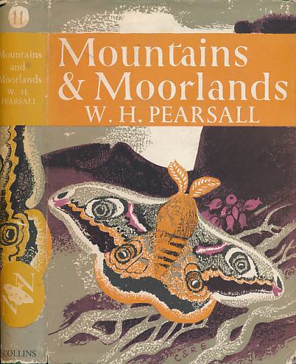 Mountains and Moorlands. New Naturalist No. 11. 1960.