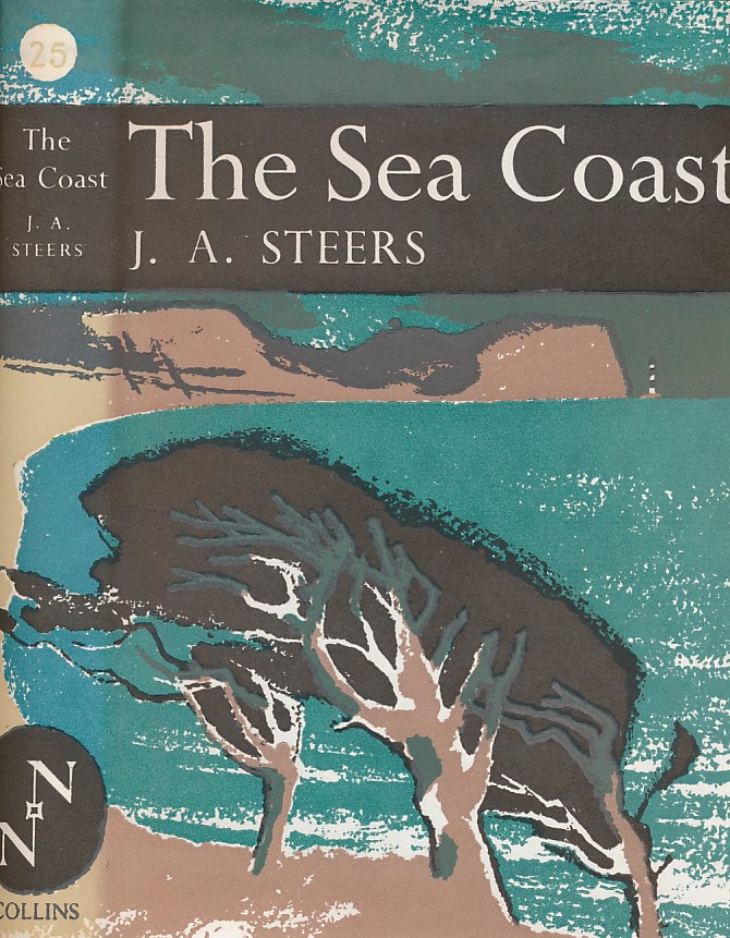 The Sea Coast. New Naturalist No. 25