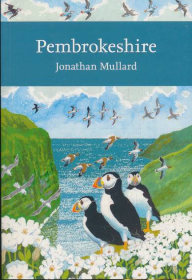 Pembrokeshire. New Naturalist No 141.