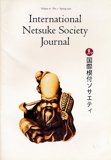 International Netsuke Society Journal. Volume 16 No. 1. Spring 1996.