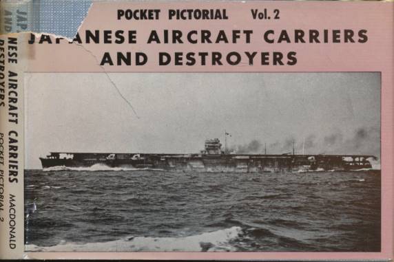 Japanese Aircraft Carriers and Destroyers. Navies of the Second World War.