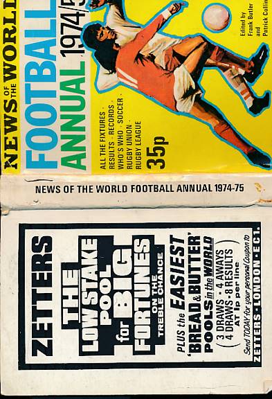 BUTLER, FRANK; COLLINS, PATRICK [EDS.] - News of the World Football Annual 1974/5