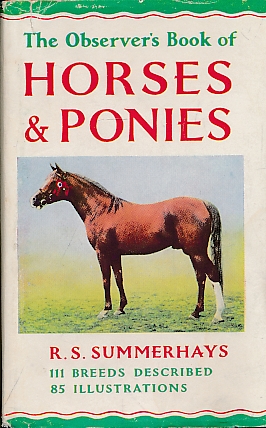 The Observer's Book of Horses and Ponies. 1964.