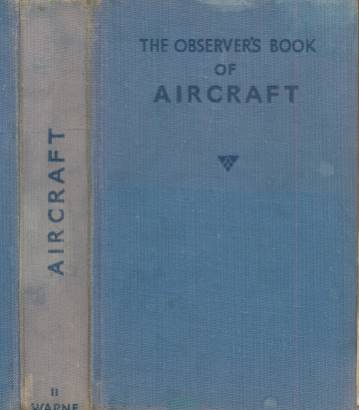 The Observer's Book of Aircraft. 1952.