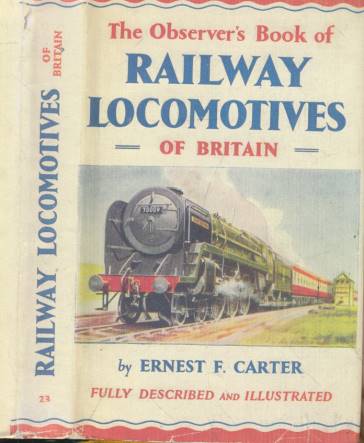 The Observer's Book of Railway Locomotives of Britain. 1955.