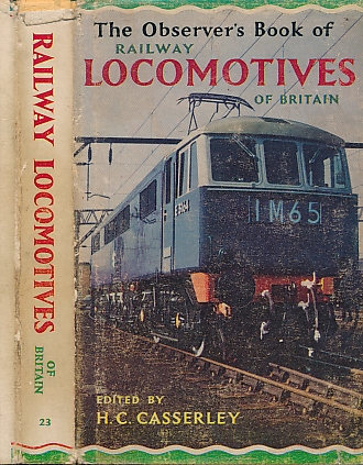 The Observer's Book of Railway Locomotives of Britain. 1966.