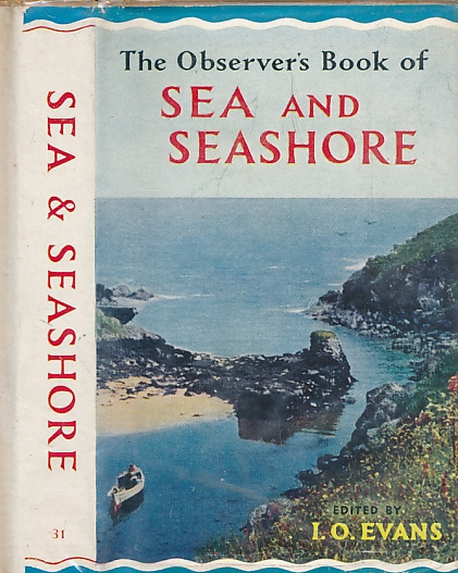 The Observer's Book of Sea and Seashore. 1962.