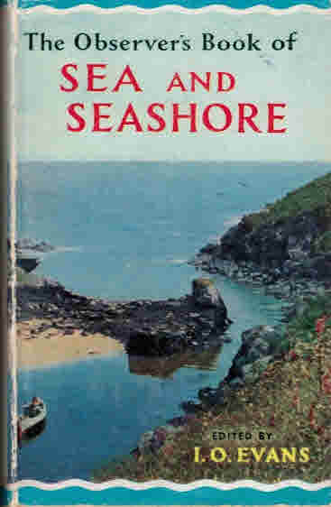 The Observer's Book of Sea and Seashore. 1965.