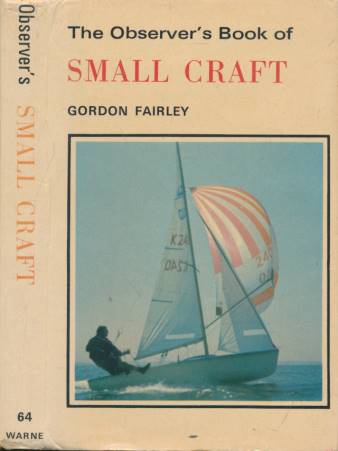 The Observer's Book of Small Craft