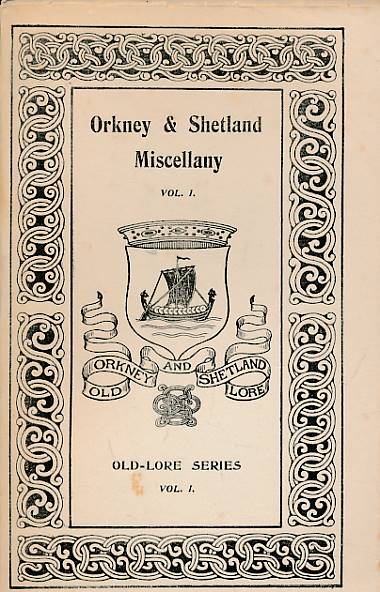 Orkney and Shetland Miscellany Index 1907. Old-Lore Series.