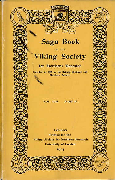 Saga Book of the Viking Society for Northern Research. Volume VIII Part II. 1914.
