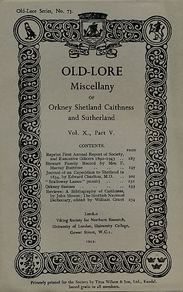 Old-Lore Miscellany of Orkney, Shetland, Caithness and Sutherland, Volume X Part V. 1943. Old-Lore Series 73.