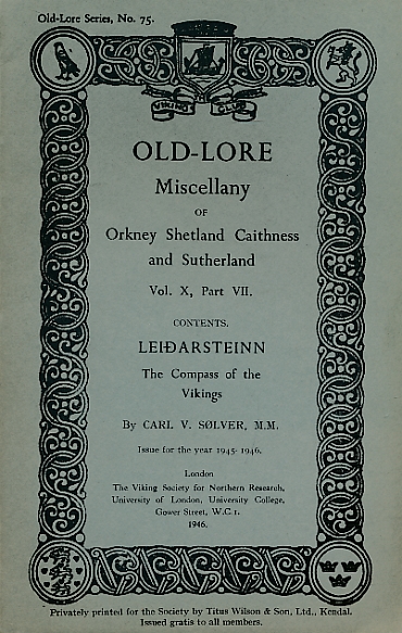 Old-Lore Miscellany of Orkney, Shetland, Caithness and Sutherland, Volume X Part VII. 1946. Old-Lore Series 75.