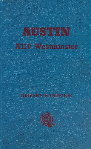 BMC - Austin A110 Westminster. Driver's Handbook