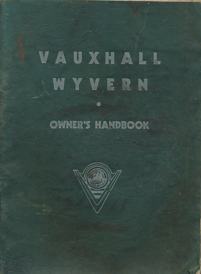 Vauxhall Wyvern Owner's Handbook