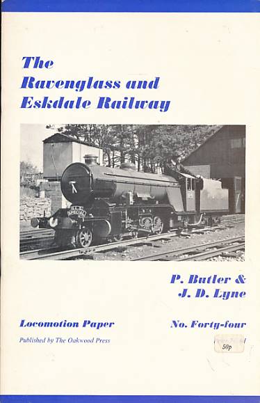 The Ravensglass and Eskdale Railway: Locomotion Papers No 44.