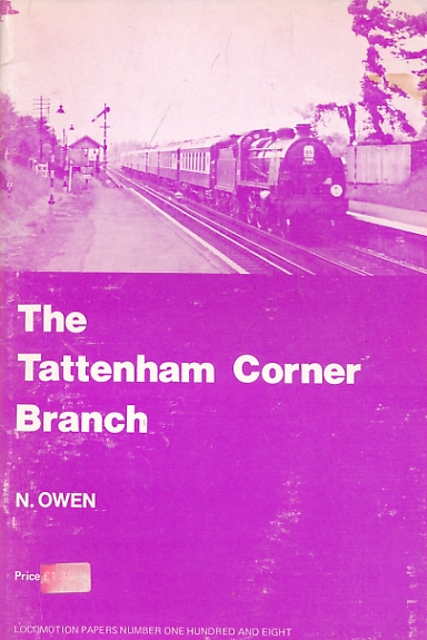 The Tattenham Corner Branch. Locomotion Papers No. 108.