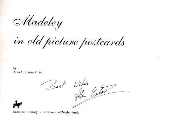 Madeley in Old Picture Postcards. Signed copy.