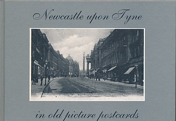 Newcastle upon Tyne in Old Picture Postcards