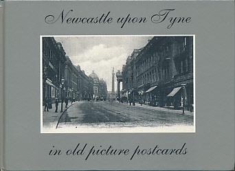 Newcastle upon Tyne in Old Picture Postcards