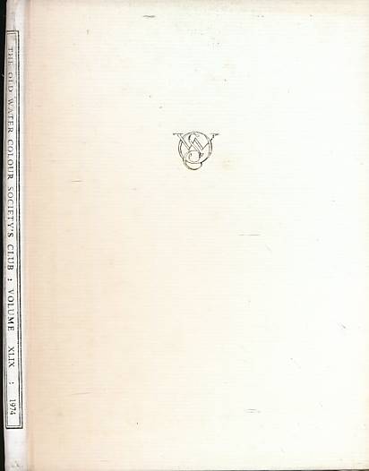 The Old Water-Colour Society's Club, volume 49. 1974.