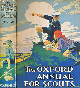 The Oxford Annual for Scouts. 9th Year.
