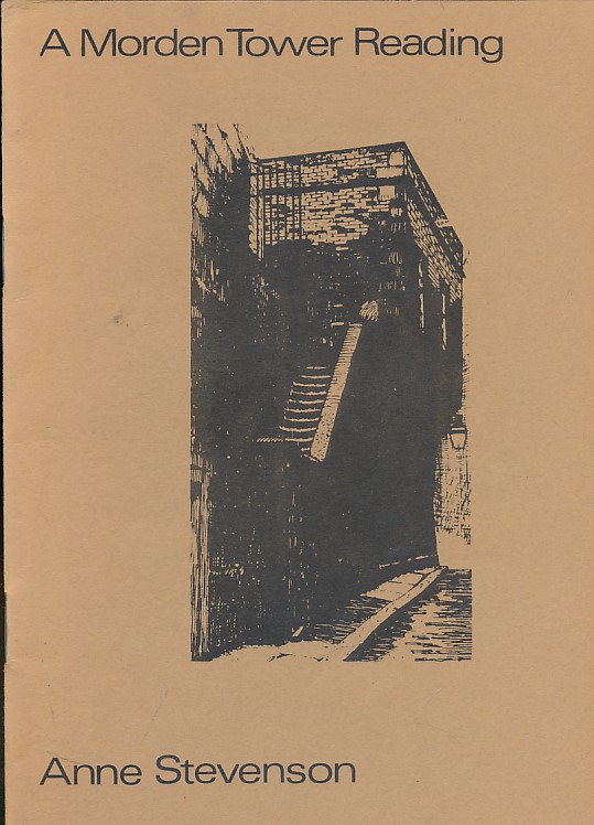 STEVENSON, ANNE - A Morden Tower Reading