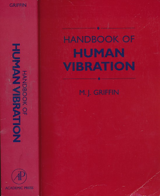 GRIFFIN, M. J - Handbook of Human Vibration