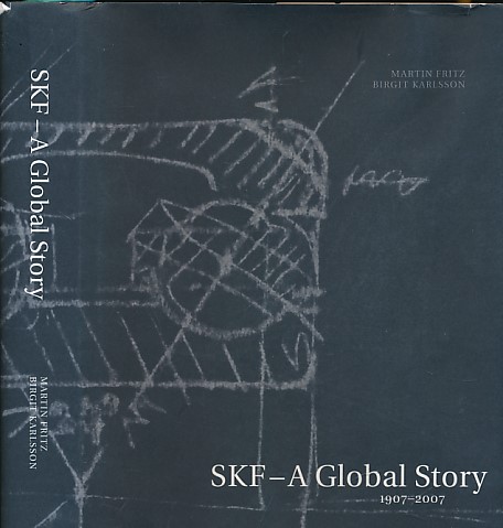 SKF- A Global Story. 1907-2007