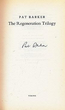 The Regeneration Trilogy. [Regeneration. The Eye in the Door. The Ghost Road]. Signed copy.